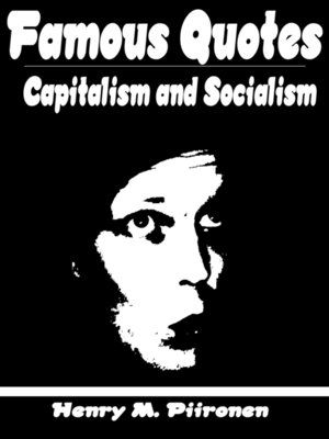 cover image of Famous Quotes on Capitalism and Socialism